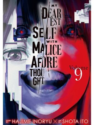 cover image of My Dearest Self with Malice Aforethought Volume 9